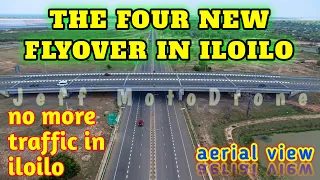 THE FOUR NEW FLYOVER IN ILOILO | ILOILO DEVELOPMENT UPDATES | PAVIA AND JARO FLYOVER AERIAL VIEW