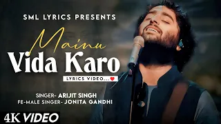Mainu Vida Karo (Lyrics) Chamkila | A.R. Rahman | Arijit Singh & Jonita Gandhi