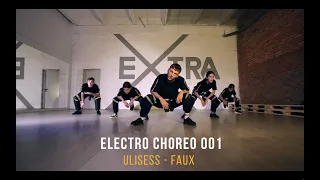 Electro Choreo 001 / Ulisess - Faux