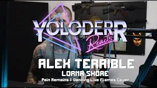 REACT TO: ALEX TERRIBLE - PAIN REMAINS I: DANCING LIKE FLAMES (LORNA SHORE COVER)