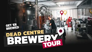 DEAD CENTRE BREWERY TOUR - Irish Craft Brewery & Taproom