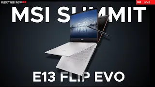 MSI Summit E13 Flip EVO (2023) - Live Unboxing