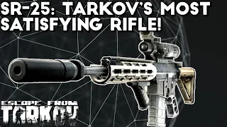 SR-25 Top-Tier Builds & Gameplay - Escape From Tarkov