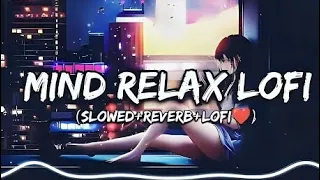 New Mashup Song With  Lofi Song Collection || Bollywood Trending Mashup lofi song💕