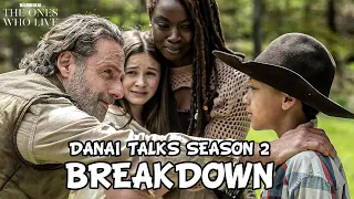 The Walking Dead: The Ones Who Live Season 2 'Danai Gurira Teases Season 2 & Next Story' Breakdown