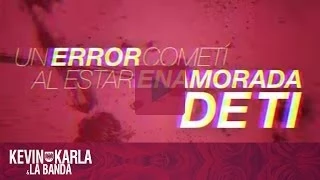 Perder Mi Amor - Kevin Karla & La Banda (Lyric Video)