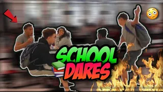 EXTREME DARES | HIGH SCHOOL EDITION!