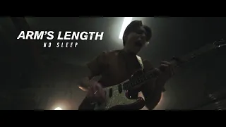 Arm's Length - No Sleep (OFFICIAL MUSIC VIDEO)