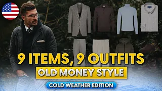 9 items, 9 outfits: Old money style for cold weather | Styling for men