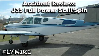 J35  Bonanza Power-On Stall / Spin