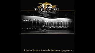 U2 - Joshua Tree Tour 2017 - Live in Paris (2017/07/25)