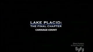 Lake Placid: The Final Chapter (2012) Carnage Count