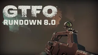 GTFO - New Weapons (Rundown 8)