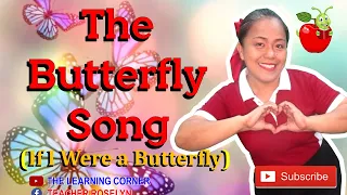 The Butterfly Song ( If I were a Butterfly) Praise Song