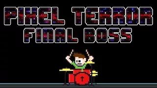 Pixel Terror - Final Boss (Drum Cover) -- The8BitDrummer