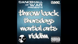 Martial Arts Riddim & Self Defense Riddim Mix (Throwback)