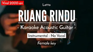 Ruang Rindu (Karaoke Akustik) - Letto (Female Key)