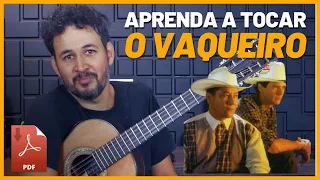 O VAQUEIRO - Goiano e Paranaense | Como tocar na viola | Passo a Passo  | Aula Completa | PDF