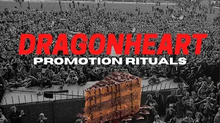 DRAGONHEART117 |  Promotion Rituals