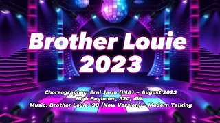 Brother Louie 2023 Line Dance, Choreographer: Erni Jasin (INA) - August 2023