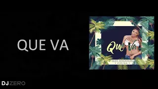 91 _.- Ozuna Ft Alex Sensation - Que va - Remix - Dj-Zero Cruz 91 bpm