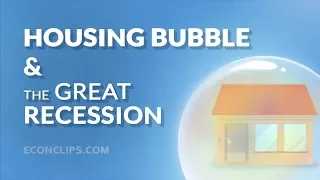 🏡⬇ Housing Bubble and the Great Recession | 2008 Financial Crisis