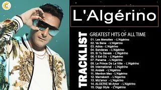 L'Algérino Best Songs - L'Algérino Greatest Hits 2022 💖 L'Algérino Album Complet