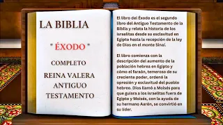 ORIGINAL: LA BIBLIA SEGUNDO LIBRO DE MOISÉS " ÉXODO " COMPLETO REINA VALERA ANTIGUO TESTAMENTO