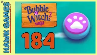 Bubble Witch 2 Saga Level 184 Hard (Animals mode) - 3 Stars Walkthrough, No Boosters
