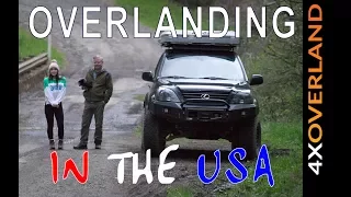 OVERLANDING IN THE USA, Report 1 | 4xOverland