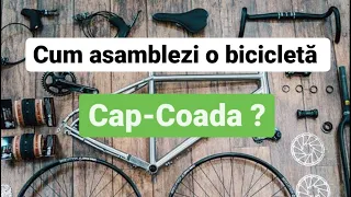 Cum asamblez o bicicleta ?