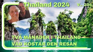 THAILAND i 58 DAGAR VAD KOSTAR DET  Vlogg 294