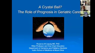 A Crystal Ball: The Role of Prognosis in Geriatric Care