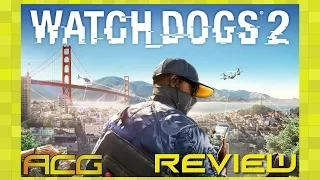 Watch Dogs 2 Review "Buy, Wait for Sale, Rent, Never Touch?"