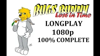 Bugs Bunny: Lost in Time - Longplay - 100% Complete (No Commentary)