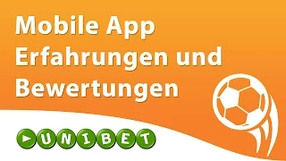 Unibet mobile App Erfahrungen und Bewertung