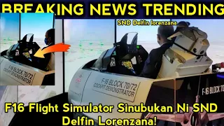 WOW! SND Delfin Lorenzana NASUBUKAN ang F16 flight Simulator sa AMERIKA! GRIPEN Ano Na?