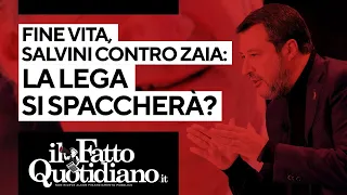 Fine vita, Salvini contro Zaia: la Lega si spaccherà?