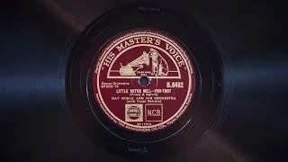 Little Dutch Mill  • Ray Noble and His Orchestra • Al Bowlly (Victrola Credenza)