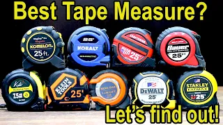 Best "Tape Measure" Brand? Milwaukee, DeWalt, Stanley, Craftsman, Klein Tools