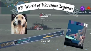 #71 World of Warships Legends MEMES!