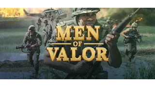 Men of Valor Intro