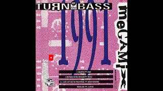 Turn Up The Bass - Megamix 1991