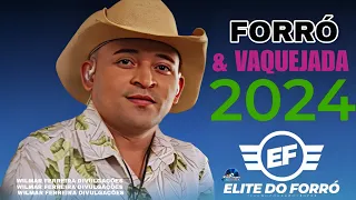 ELITE DO FORRÓ - REPERTÓRIO NOVO FORRÓ & VAQUEJADA [2024]