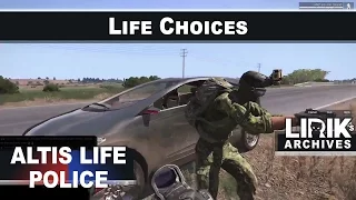 Lirik Cop | Altis Life - Life Choices