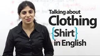 Talking about Clothing -- Shirt -- Basic English Lesson ( ESL)