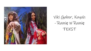 Viki Gabor, Kayah - Ramię w ramię - TEKST