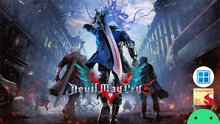 Devil May Cry 5 | No Freeze | Low Setting | Winlator 5.0 Afei Mod3