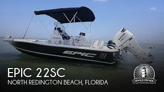 [SOLD] Used 2016 Epic 22SC in North Redington Beach, Florida
