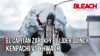 El Capitán Zaraki y El Líder Quincy | Kenpachi vs YHWACH | Español Latino